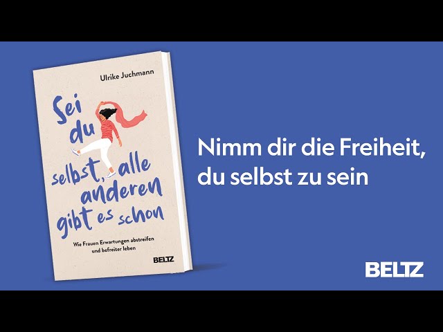 Autorin Ulrike Juchmann zu »Sei du selbst, alle anderen gibt es schon« | Beltz Verlag