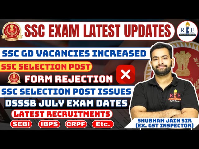 SSC exams all important updates| Selection post phase XII | GD 2024| IBPS, SEBI, CRPF recruitment