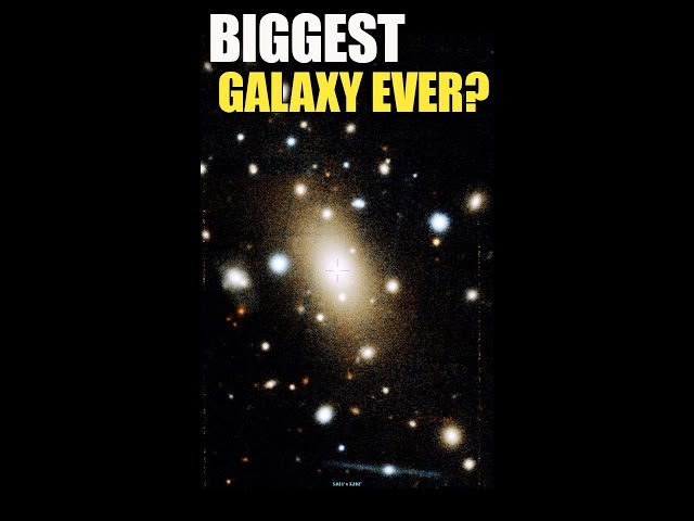 The BIGGEST Galaxy ever Discovered?!😲