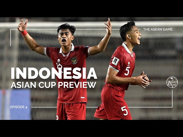 Indonesia #AsianCup2023 Preview with Aun Rahman