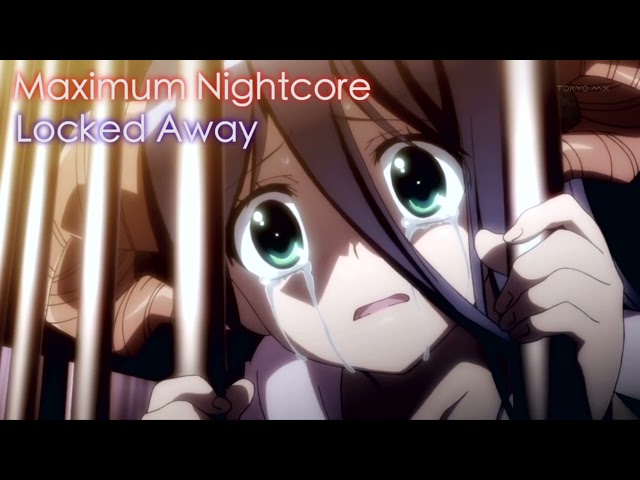Nightcore | Locked Away | RAVAN Songs
