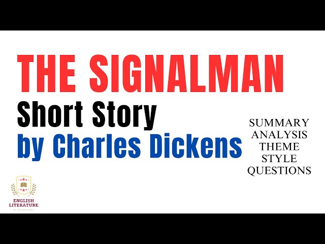 THE SIGNALMAN by Charles Dickens in Urdu | THE SIGNALMAN Summary | THE SIGNALMAN by Charles Dickens