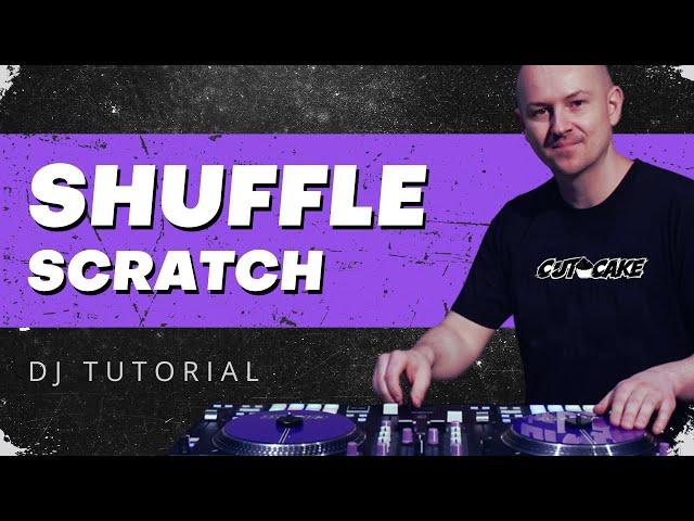 SHUFFLE - Scratch Tutorial (🇩🇪 deutsch) - DJ Tutorial - Scratchen lernen mit DJ CUT CAKE