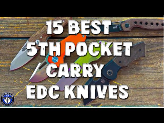 15 Best 5th Pocket Carry EDC Knives/Stassa 23 edc