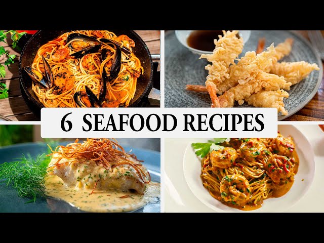 6 Seafood Recipe Ideas You Must Try!