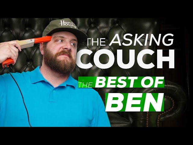 Asking Couch: Ben Would Do A Lot For a Handjob in Middle School