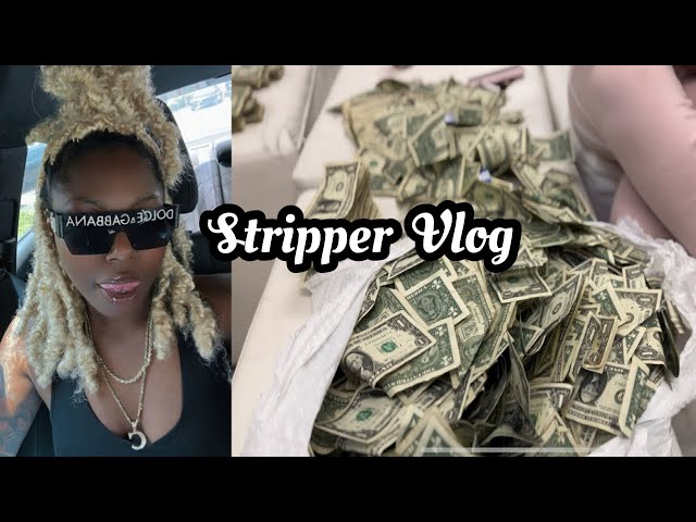 Stripper Vlog, 2 Hour Drive, Good Money Count, Slow Friday, Money Stolen