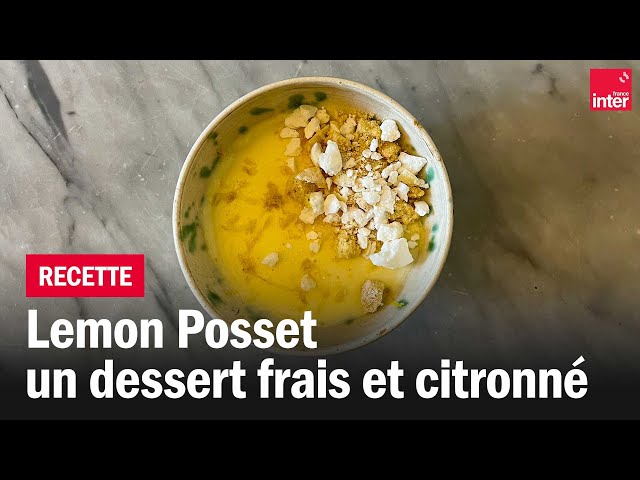 🍋 Lemon Posset 🇬🇧 un dessert frais et citronné - Les recettes de François-Régis Gaudry