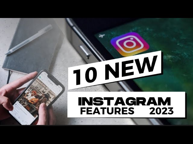 10 Latest Instagram updates & features 2023 | New Instagram update & features 2023