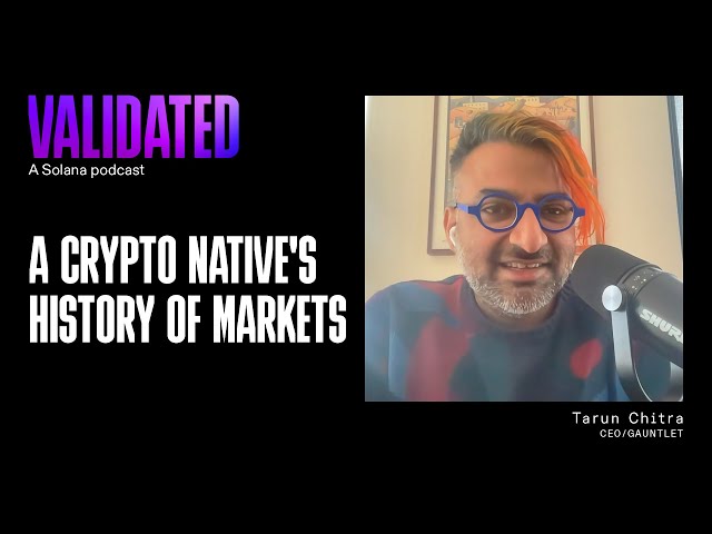 A Crypto Native's History of Markets w/ Tarun Chitra (Gauntlet)