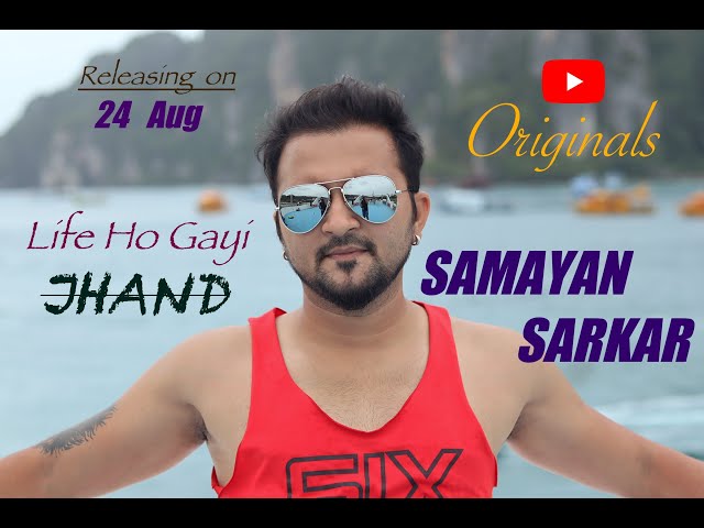 NEW POP SONG l Releasing 24 Aug 2019 l Samayan Sarkar