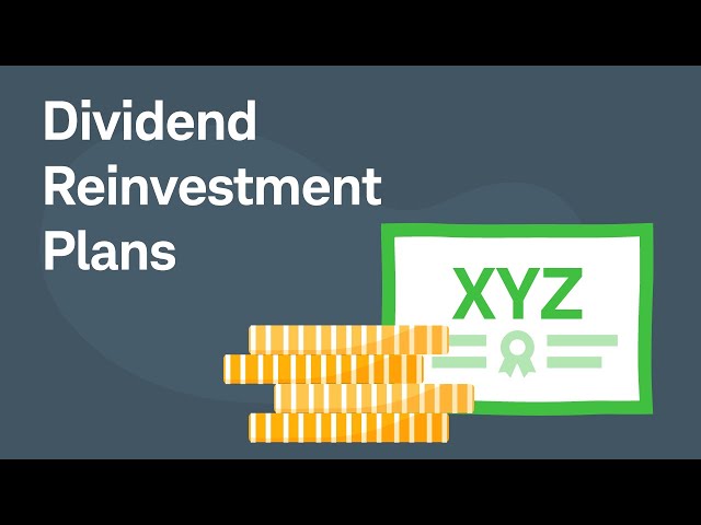 Dividend Reinvestment Plans