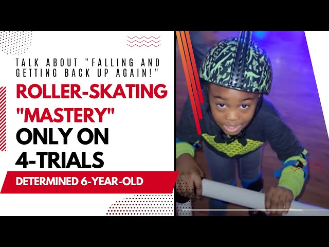 Roller Skating "MASTERY" with ONLY 4 Attempts: 6-Year Old's version of Falling and Getting Back Up