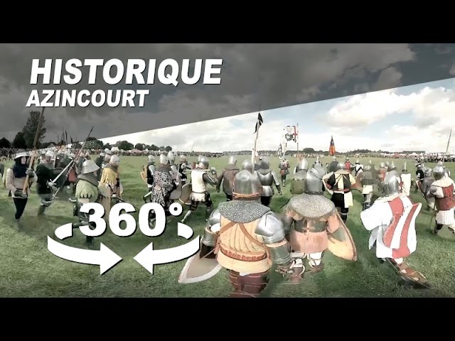 Battle of Agincourt, Henry V (1415) Video 360 VR