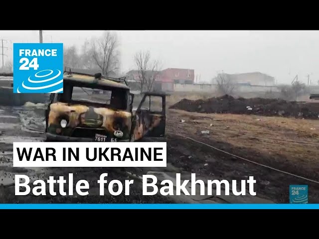 War in Ukraine: Russian forces launch wave of attacks in new push to encircle Bakhmut • FRANCE 24