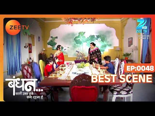 Bandhan Saari Umar Humein Sang Rehna Hai - Hindi TV Serial - Best Scene - 48 - Zee TV
