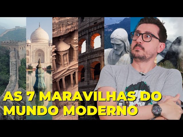 AS 7 MARAVILHAS DO MUNDO MODERNO || VOGALIZANDO A HISTÓRIA