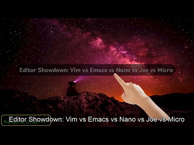 Vim vs Emacs vs Nano vs Joe vs Micro