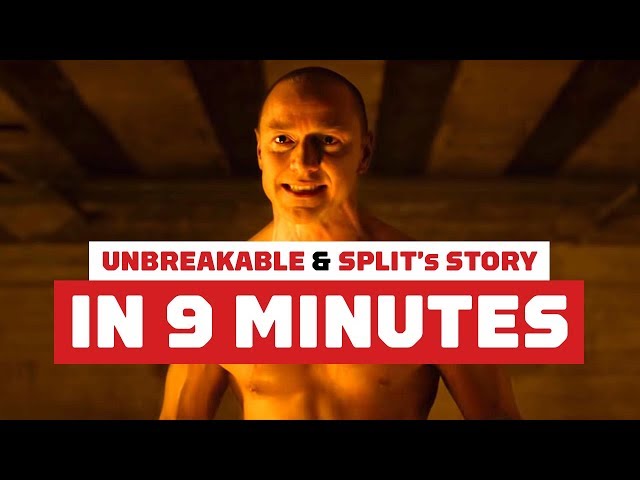 Unbreakable and Split's Story in 9 Minutes