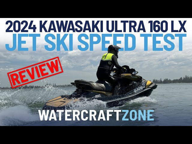 2024 Kawasaki Ultra 160 LX Speed Test Review