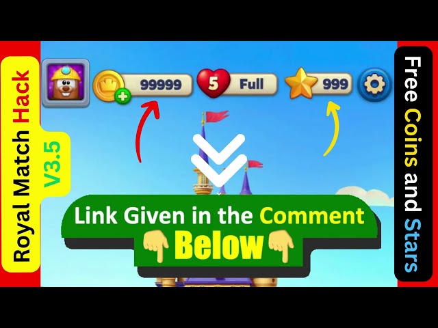 Royal Match Hack 2024 - Royal Match Free Coins and Stars UNLIMITED (iOS, Android)