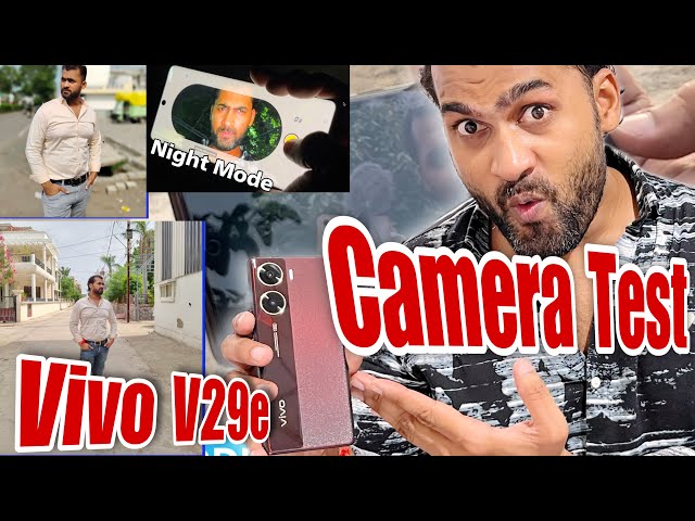 Vivo V29e Camera Test - Full Details