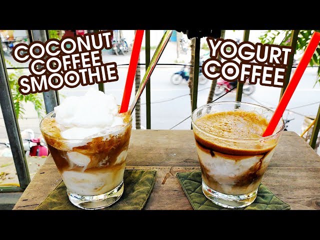 MUST-TRY VIETNAMESE DRINKS: Coconut Coffee Smoothie & Yogurt Coffee at Cộng Cafe, Hanoi