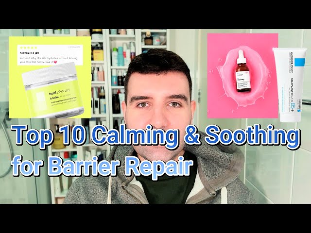 Top 10 Trending Skincare: Calming & Soothing