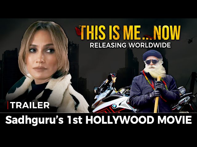 Sadhguru is Acting in HOLLYWOOD Movie with Jennifer Lopez | This is Me Now | Sadhguru Darshan
