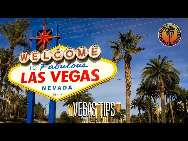Tips & Tricks for Visiting Las Vegas