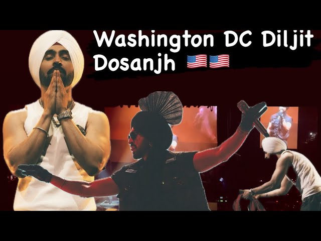 Diljit Dosanjh Washington DC live concert / Dil-Luminati tour 🔥🔥 2024 Show