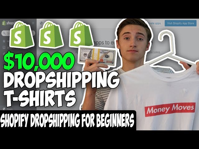 How To Make $10,000 FAST Dropshipping T-Shirts On Shopify For Beginners