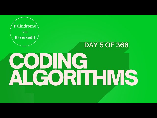 Coding Algorithms Day 5 of 366: Solving Leet Code Palindrome Problem via Reversed Function in Swift.