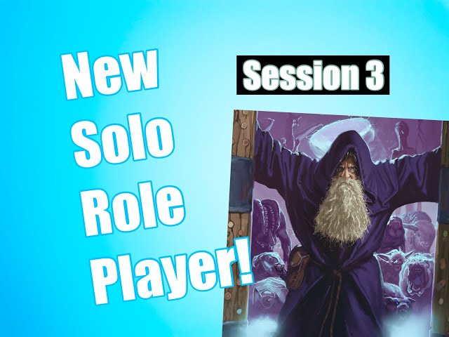 New Solo Role Player! 7 Day Challenge, Day 3 | Shadow of the Weird Wizard