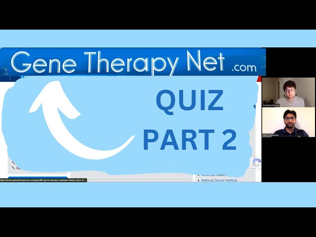 Episode 42: Gene Therapy Quiz! (PT 2)