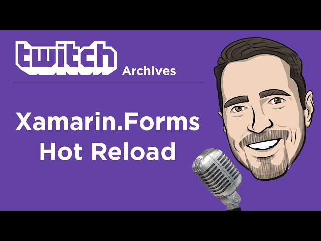 Xamarin.Forms Hot Reload