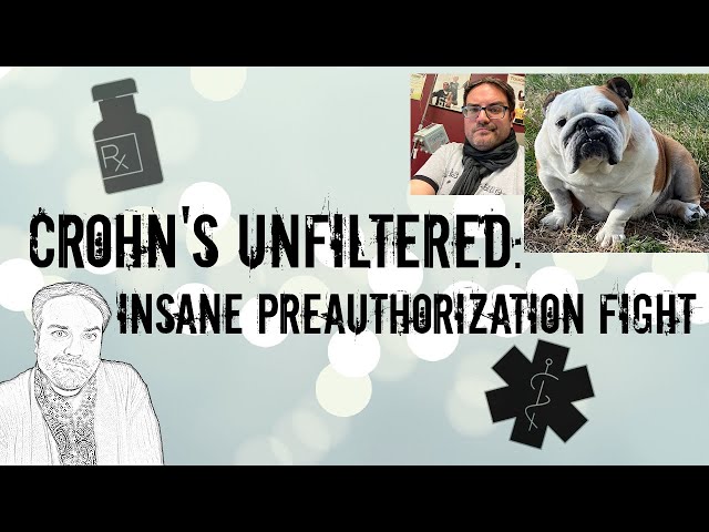 Crohn's Unfiltered: INSANE Preauthorization Fight for Remicade Infusion | Vlog | #crohnswarrior