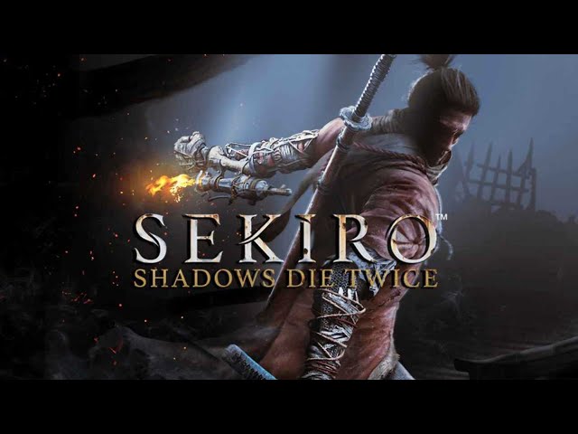 Sekiro Shadows Die Twice LIVE #7