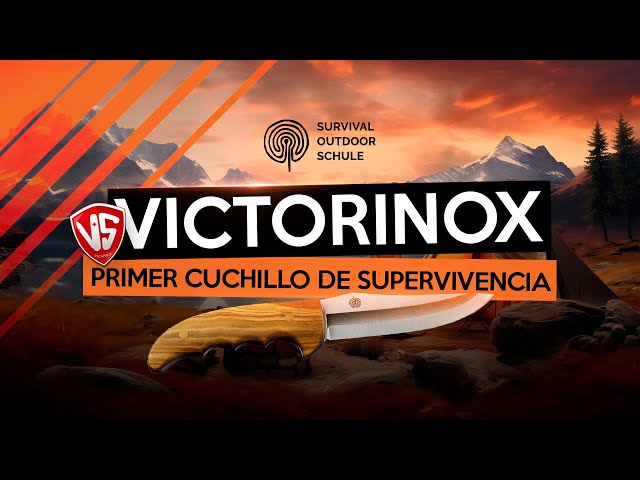 EL PRIMER CUCHILLO DE SUPERVIVENCIA VICTORINOX 🏕 (SOS WOOD)