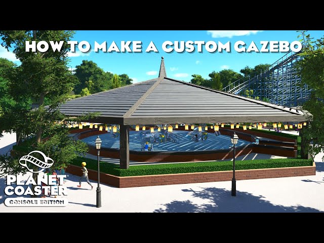 How To Make A Gazebo/Planet Coaster Console Edition Tutorial