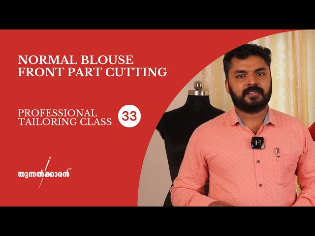 Class - 33  Normal blouse front part cutting