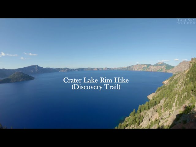 Virtual Hike: Crater Lake Rim Hike - Discovery Trail