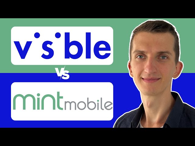 Visible vs Mint Mobile - Which One Is Better?