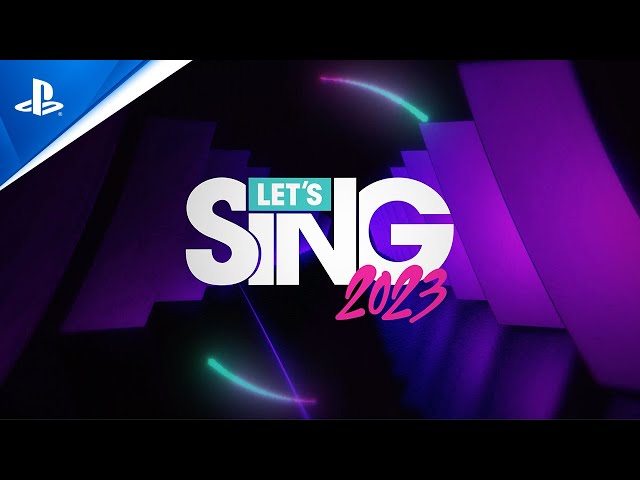 Let’s Sing 2023 - Release Trailer | PS5 & PS4 Games