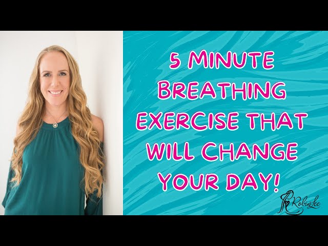5 Minute Breathing Exercise That Will Change Your Day!