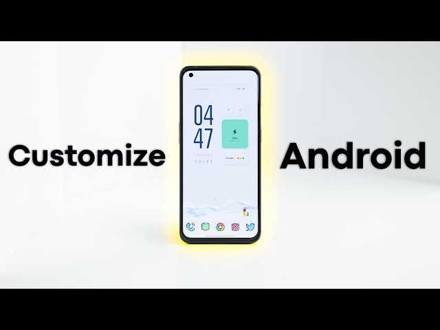 How To Customize Android