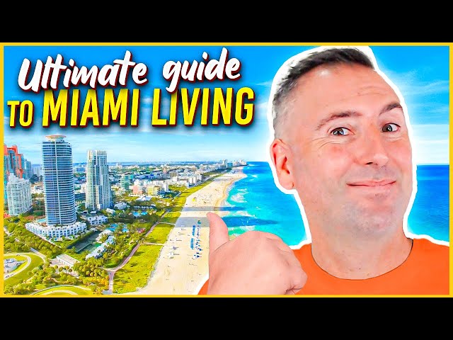 Moving to Miami: Your Ultimate Guide to Miami Living