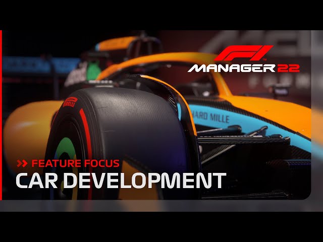 F1® Manager 2022 | Developing Your F1® Car | FEATURE FOCUS
