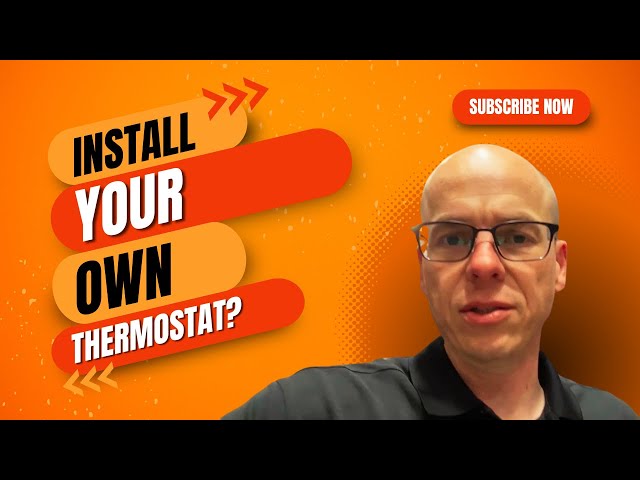 Expert Advice: Avoid DIY Thermostat Installation
