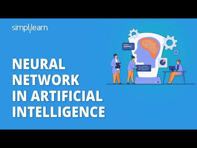 Neural Network In Artificial Intelligence | Neural Network Explained | Neural Network | Simplilearn